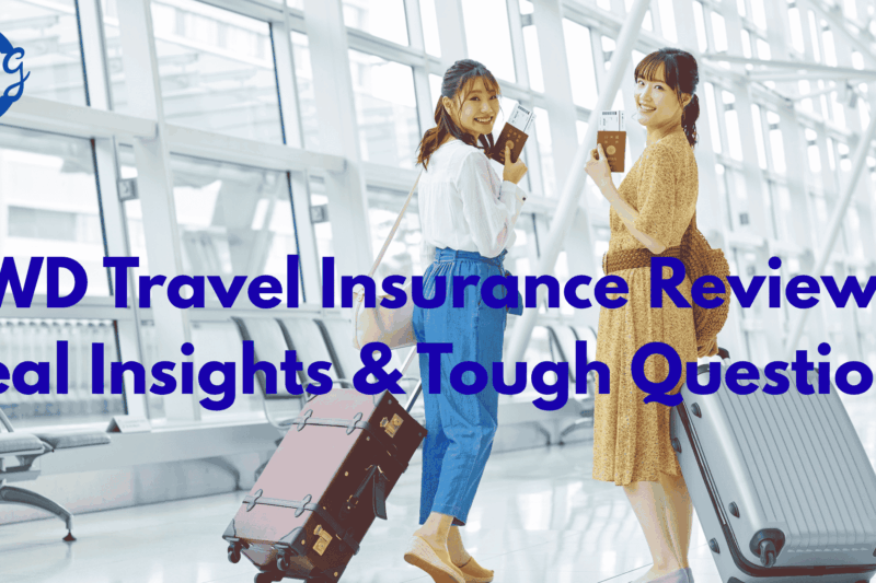 FWD Travel Insurance Review – Real Insights & Tough Questions